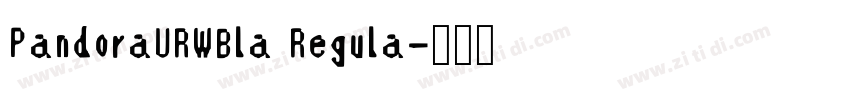 PandoraURWBla Regula字体转换